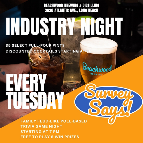 Tuesdays: Industry Night & Survey Says Trivia at Beachwood Brewing & Distilling 